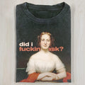 AQCHIC Did I Ask Unisex Graphic Heavyweight Cotton Shirt