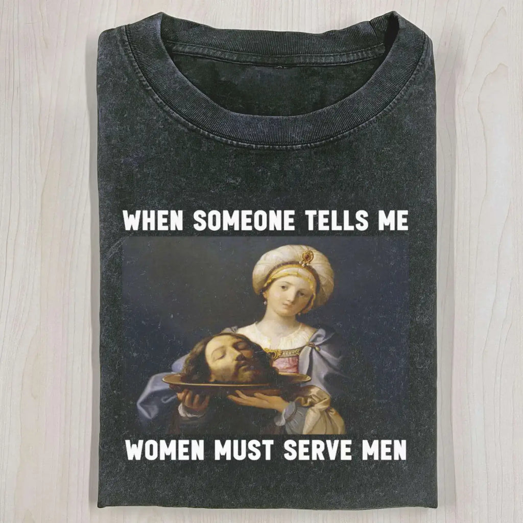 AQCHIC WOMEN SHOULD SERVE MEN Unisex Graphic Heavyweight Cotton Shirt